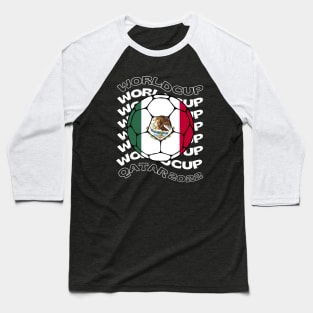 Mexico World Cup Baseball T-Shirt